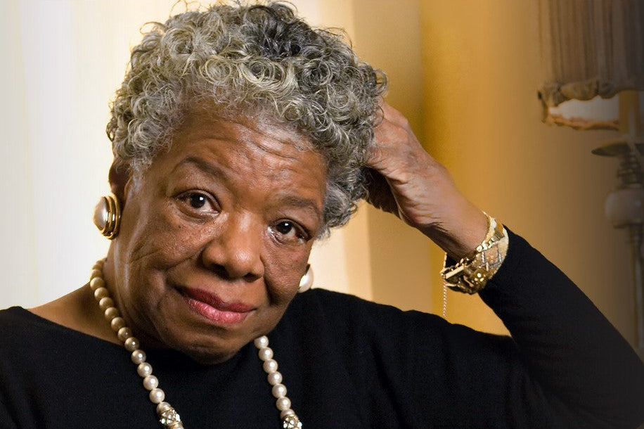 Maya Angelou